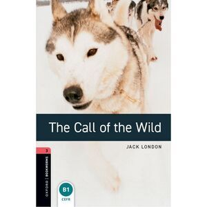 Oxford Bookworms 3e 3 Call of the Wild MP3 Pack -- London